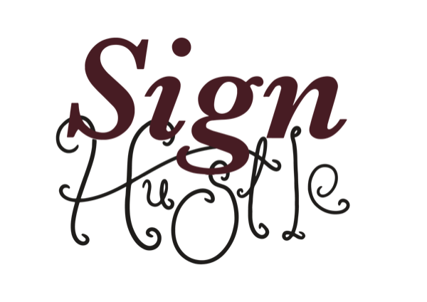 Sign Hustle Co